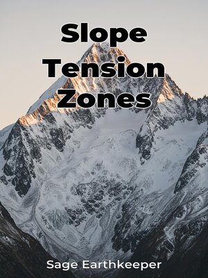 cover image of Slope Tension Zones